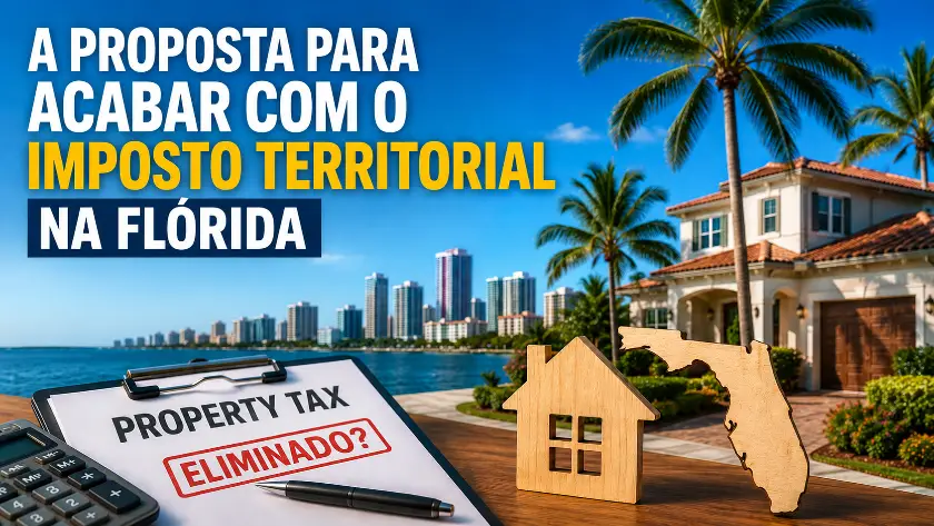 Imagem ilustrativa sobre a proposta para acabar com o imposto territorial na Flórida
